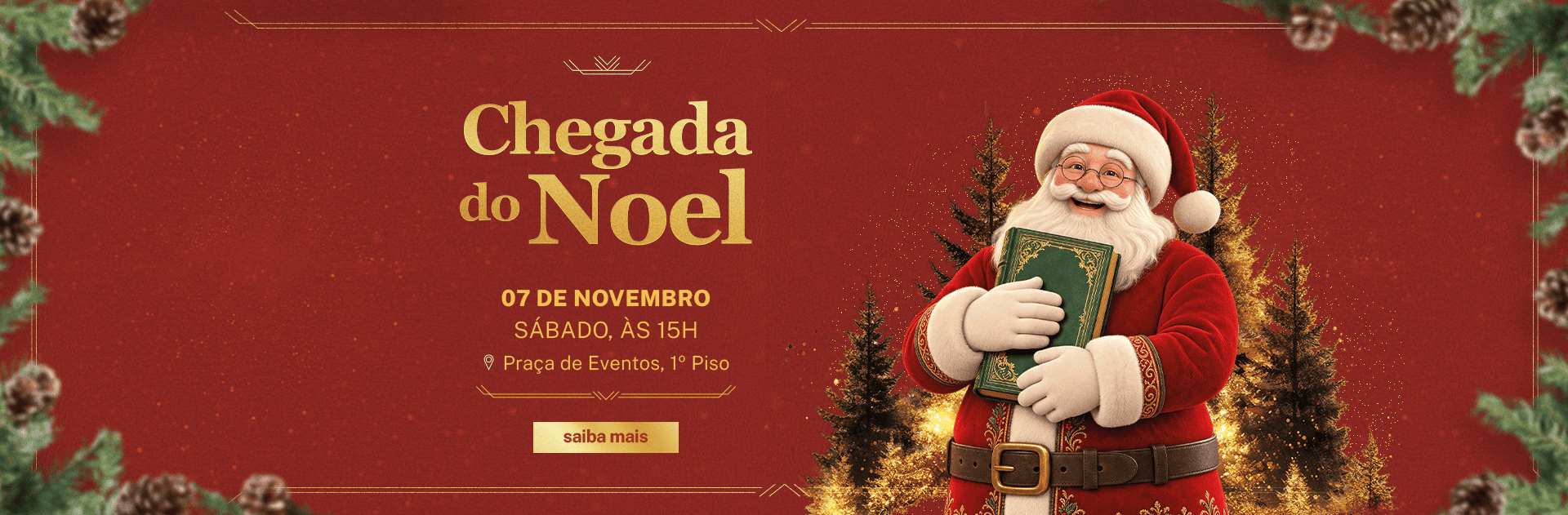 EBH_062_26_NATAL-CHEGADA_ROTATIVO_DESKTOP_1920x631px _1_.png