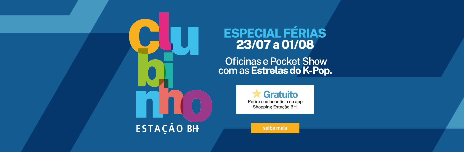 EBH_019_26_CLUBINHO_JUL_ENXOVAL_ROTATIVO_DESKTOP_1920x631px.png